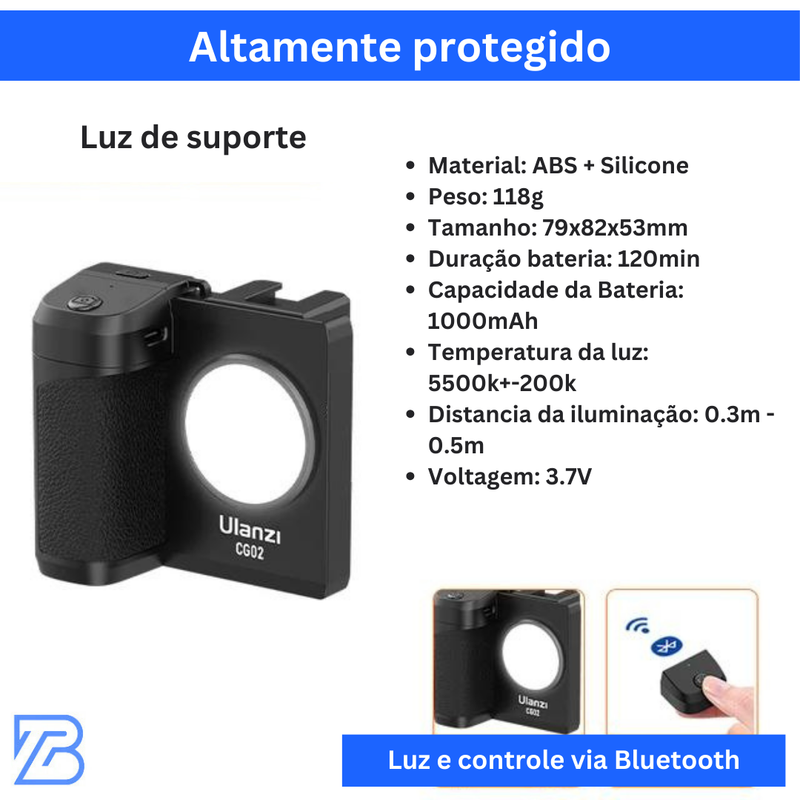 Suporte de mão com Luz adicional + Controle Bluetooth